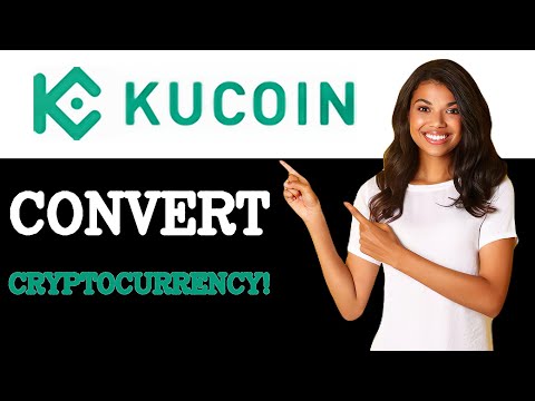 How To Convert On Kucoin (2025)