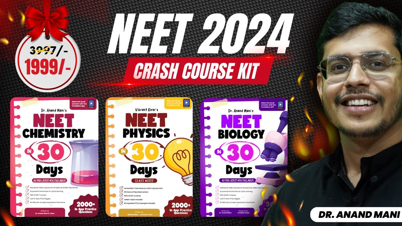 NEET 2024 CRASH COURSE KIT By Dr. Anand Mani | 620+ Marks Guaranteed ...
