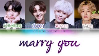 THE ROSE (더로즈) - Marry You LYRICS [Color Coded Lyrics _ ENG]