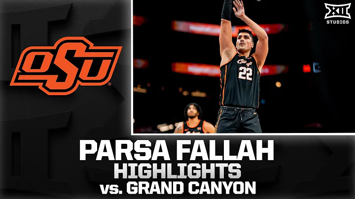 Parsa Fallah Highlights vs. Grand Canyon | 2025-26 Big 12 Men's Basketball