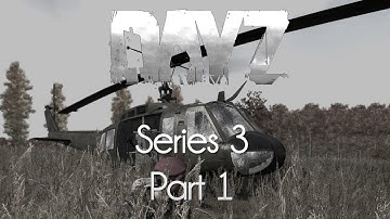 ARMA 2: DayZ Mod Survival — Taviana Series 3 — Part 1 — First Time For Everything!