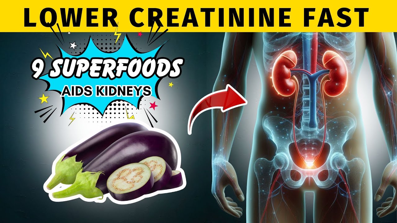 9 Superfoods that Help Reduce Creatinine Fast and Improve Kidney Health ...