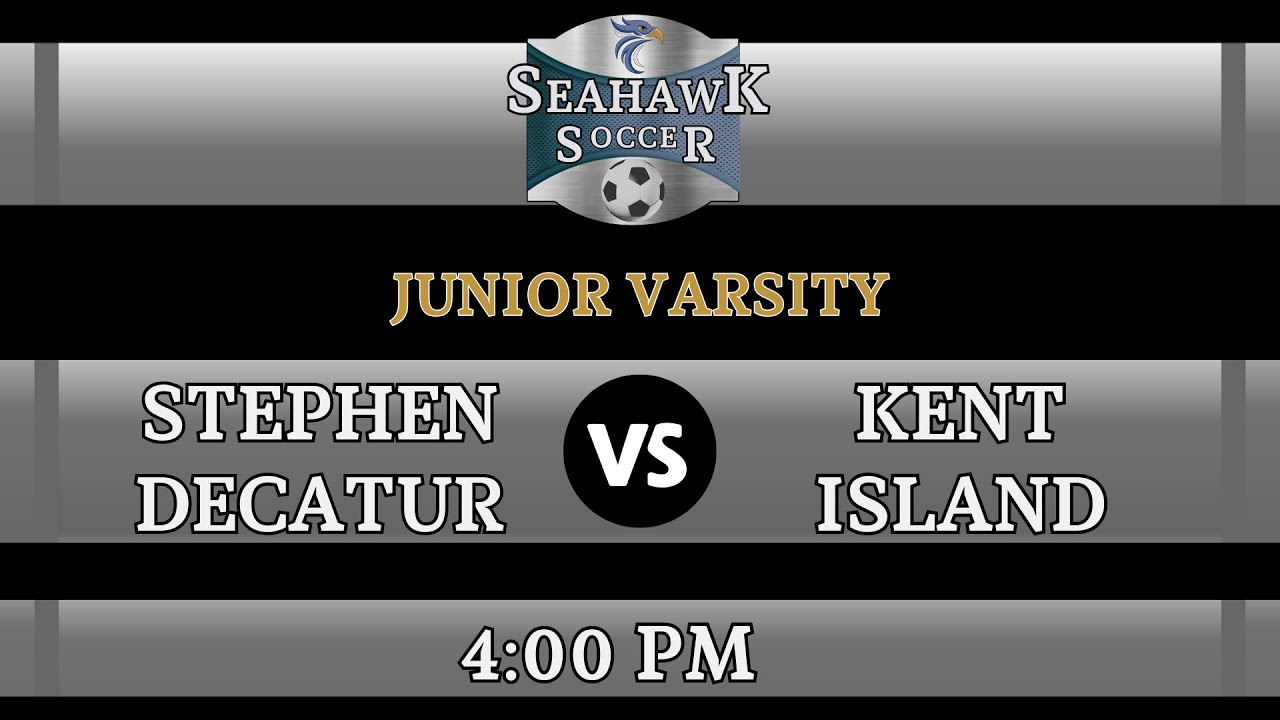 SDHS Boys JV Soccer vs Kent Island High School