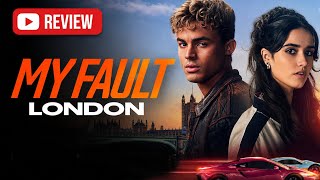 Your Fault London Movie Review | Your Fault London Review | Tamil Your Fault London Review | Your