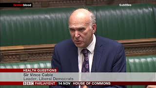 House of Commons : Sir Vince Cable MP - 14th November 2017