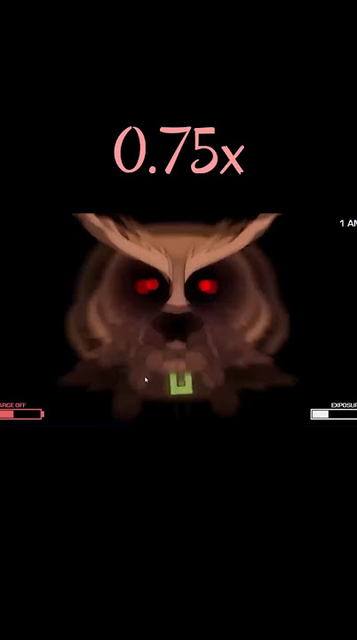 ONaF 2 – The Owl – Jumpscare 0.25x ➜ 2x