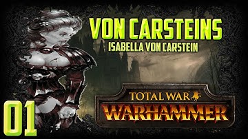 [1] Isabella von Carstein - Total War: Warhammer (von Carsteins) VC Campaign Walkthrough