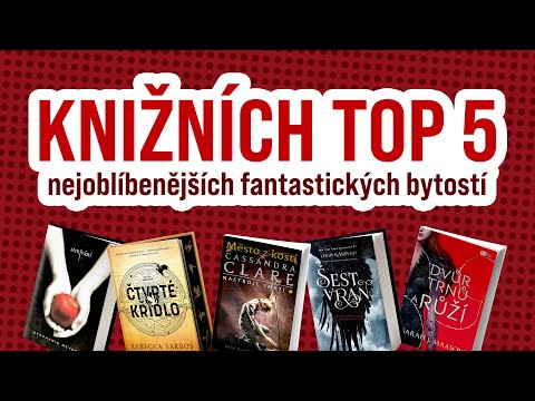 Nejoblíbenější fantastické bytosti