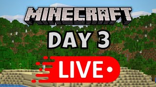 Minecraft Survival Live - Day 3- Finally Building