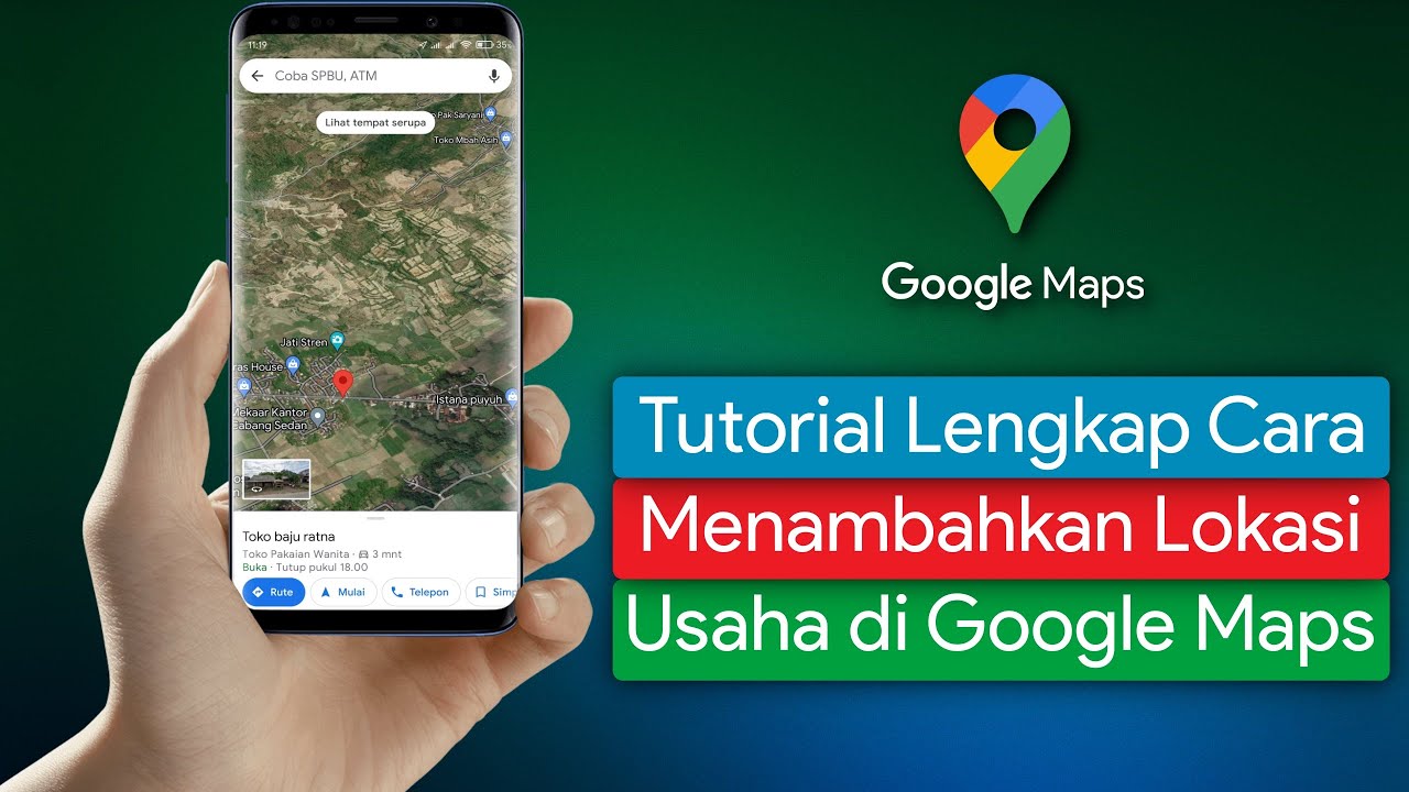 Cara Menambahkan Lokasi Usaha di Google Maps - YouTube
