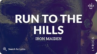Iron Maiden - Run To The Hills (Lyrics for Desktop)