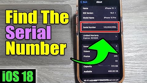 iPhone iOS 18: How to Find The Serial Number