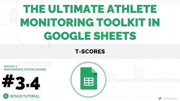 UAMT in Google Sheets #3.4 - T-Scores