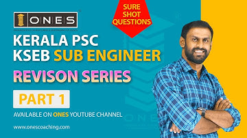 Kerala PSC | KSEB Sub Engineer | Revision Series | Part 01 | ONES