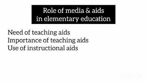 Role of media and aids in elementary education unit 5 b. ed course code 8623