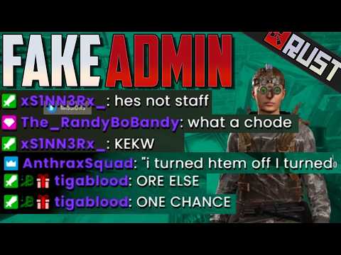 FAKE ADMIN calls me HACKER!! - Rust