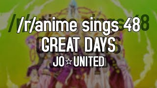 /r/Anime Sings - Great Days (JoJo's Bizarre Adventure Diamond is Unbreakable OP 3) chords