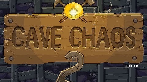 cave chaos 2-Walkthrough