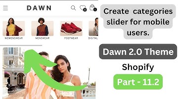 Homepage Customization | Part - 11.2 | Create Categories Slider | Dawn 2.0 Theme Shopify
