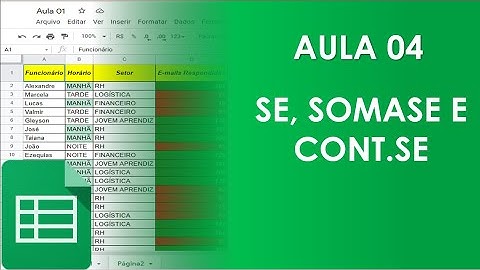 Google Planilhas - Aula 04 - SE, SOMASE e CONT.SE no Google Sheets