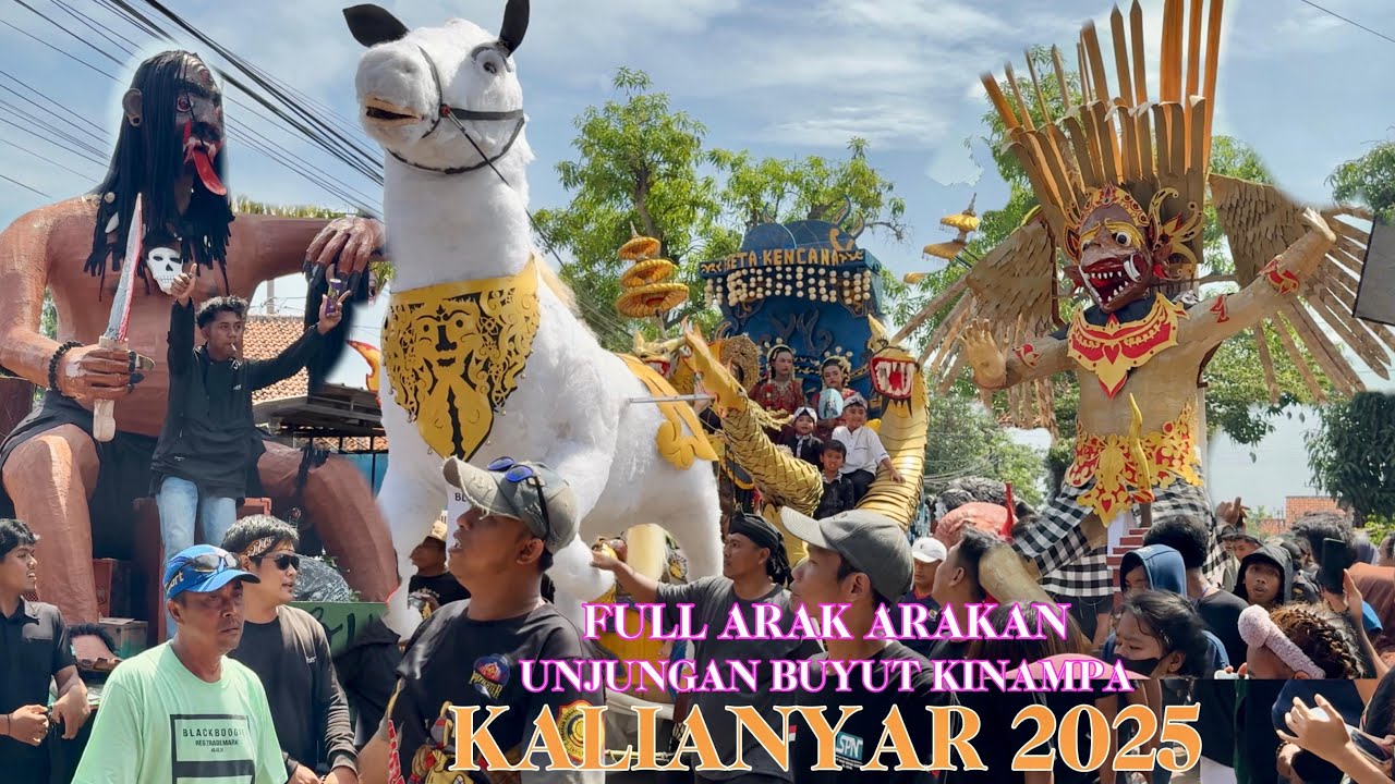 FULL Arak Arakan KALIANYAR 2025 Unjungan Buyut Kinampa Desa Kalianyar Panguragan