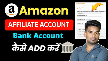 Amazon Affiliate Me Bank Account Kaise Jode | Amazon Tax Information Add Kaise Kare | Arvind Saini