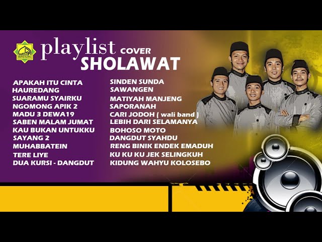 Playlist Cover Sholawat By Majelis Alwaly class=