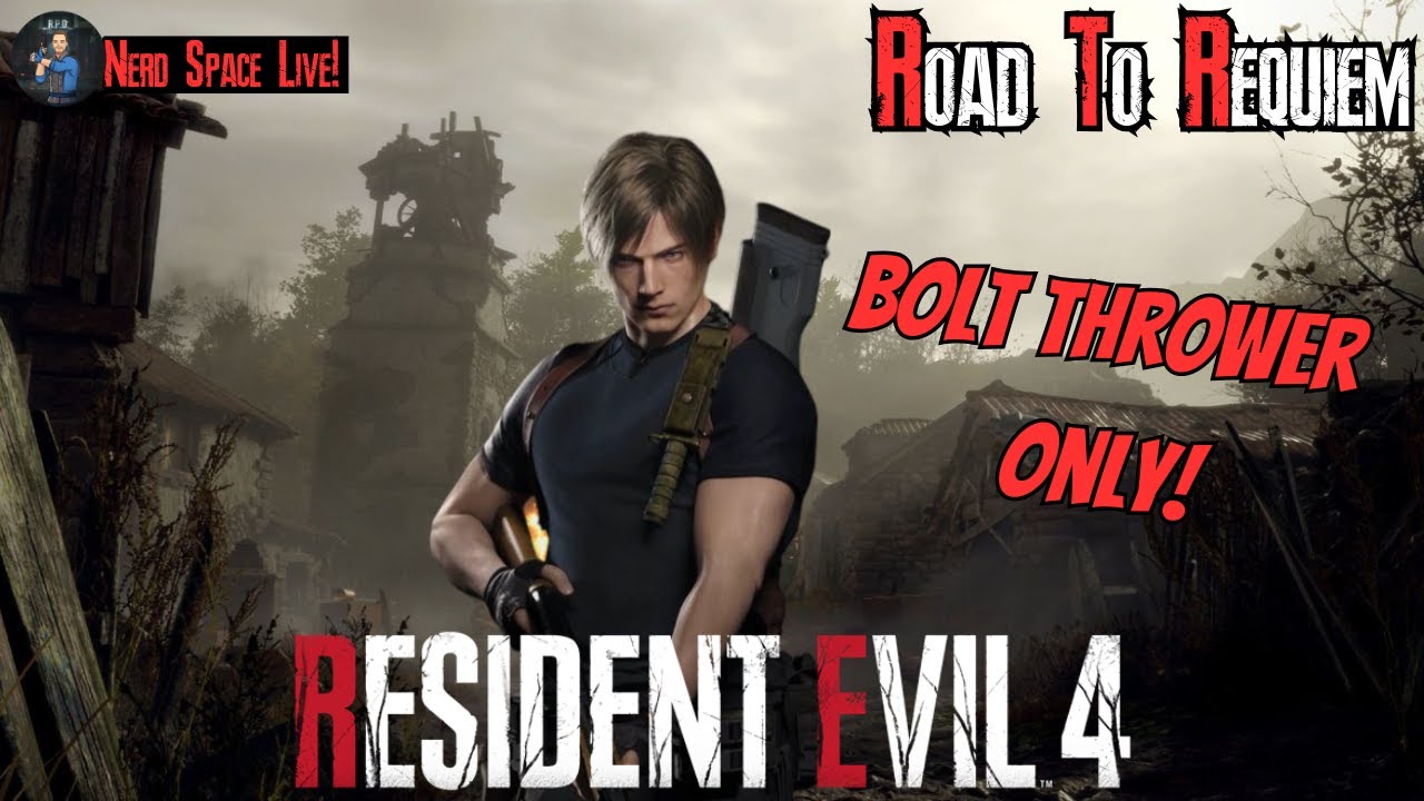 Resident Evil 4 Remake (Professional) W/ Bolt Thrower Only! (Part 1) - The Road To Requiem Marathon!
