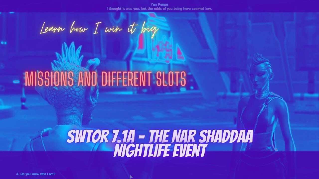 SWTOR 7.1a - The Nar Shaddaa Nightlife Event
