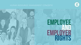 Employee and Employer Rights