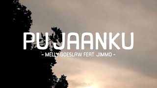 melly goeslaw feat jimmo - pujaanku - pop lirik