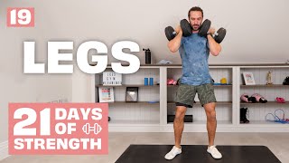 21 DAYS OF STRENGTH | Day 19 - Legs