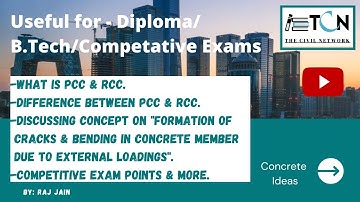 Difference b/w PCC and RCC | Plain Cement Concrete | Reinforce Cement Concrete | Civil Engineering