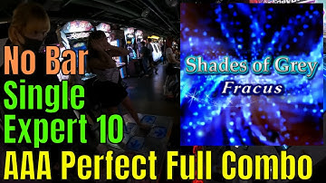 [DDR A20 PLUS] Shades of Grey ESP 10 No Bar AAA PFC