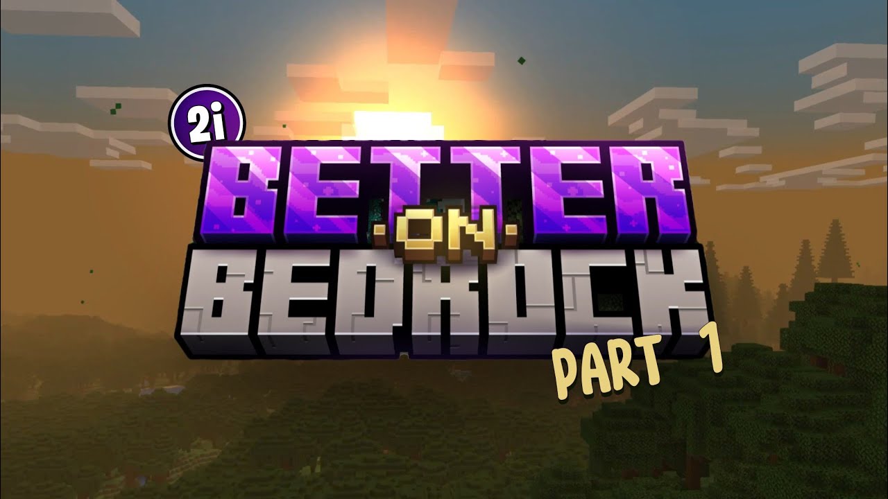 A NEW WORLD.. Minecraft Better on Bedrock PART 1 - YouTube