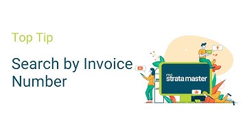 Strata Master Top Tip - Search by Invoice Number