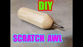 DIY Scratch Awl