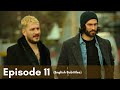 Üç Kuruş Episode 11 English Subtitles 