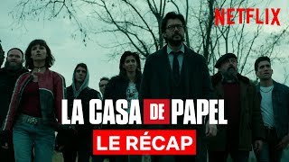 La Casa De Papel Parties 1 Et 2 Récap Netflix France
