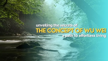Mastering WU WEI || Embrace The Flow Within || Self-Help || Wisdom Stories.