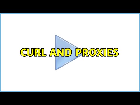 Curl and proxies