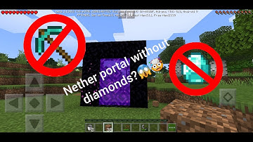 Minecraft - How to make a Nether Portal Without Diamond pickaxe? ( Any Version)