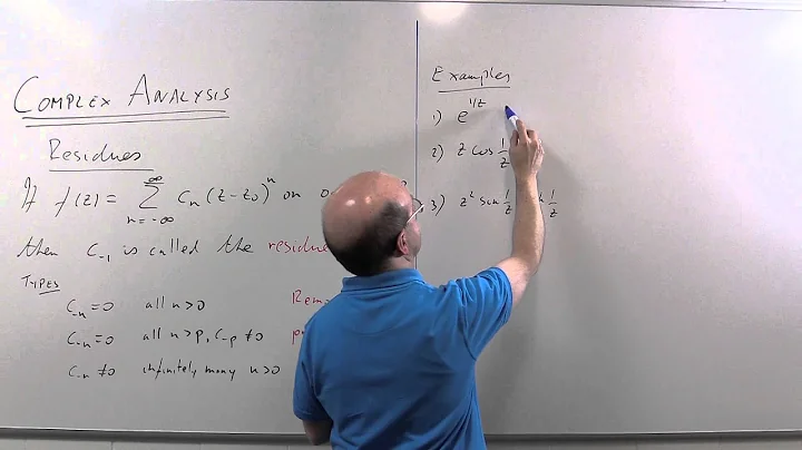 Complex Analysis 13: Residues part 1, essential singularities