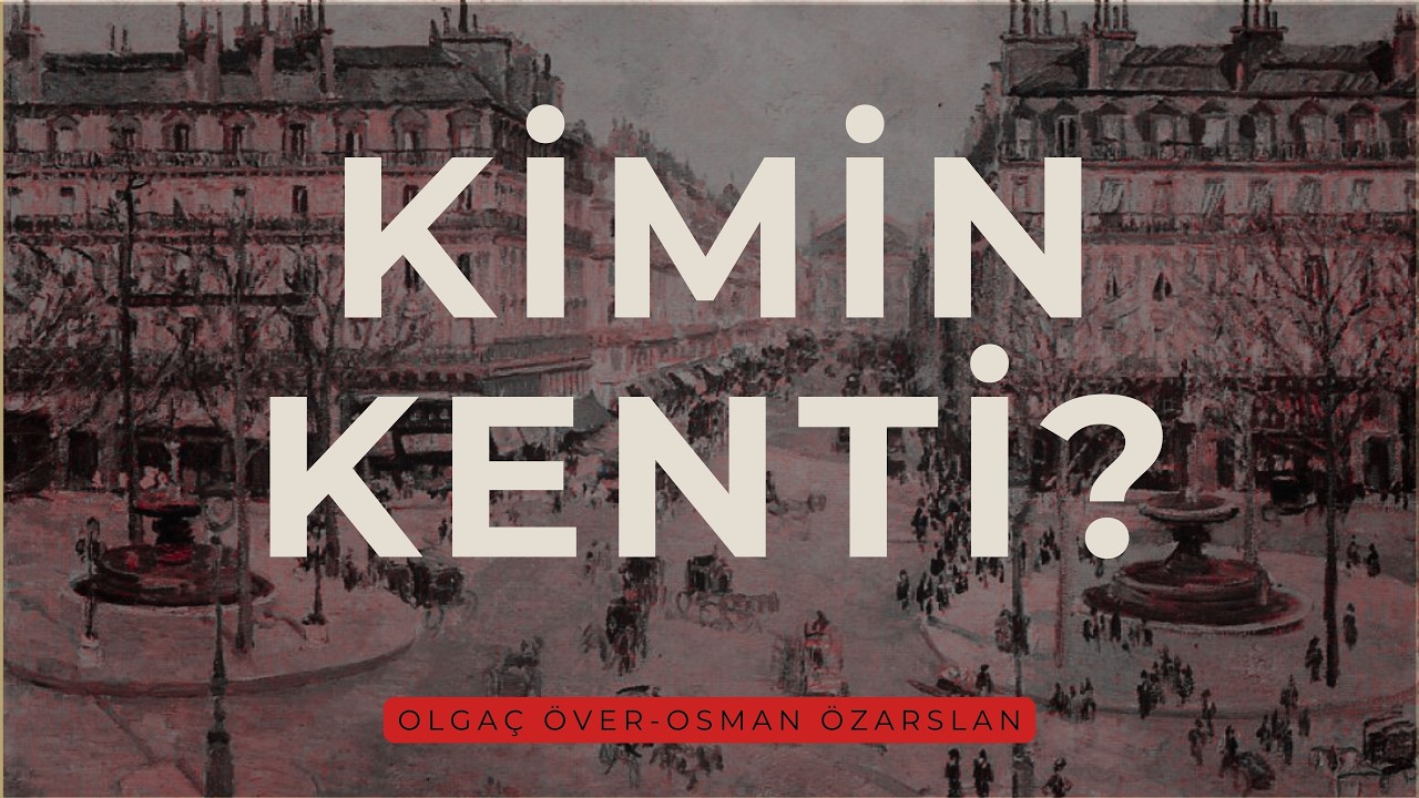 Türkiye'de Kentleşme, Gecekondu ve Yurttaşlık Sorunu |Taş, Kağıt, Takas