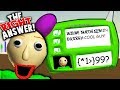 BALDI FINALLY GAVE US THE CORRECT ANSWER TO THE FINAL QUESTION?! | Baldi's Basics (Easy Mod)