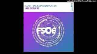 Sean Tyas & Darren Porter - Relentless (Extended Mix)