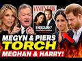 Megyn Kelly &amp; Piers Morgan TORCH Meghan and Harry Over Vanity Fair Bombshell