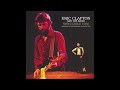 Eric Clapton 1980 05 07 Newcastle City Hall Newcastle UK AUD
