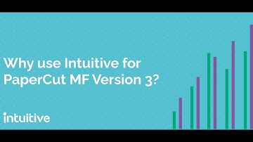Why Use Intuitive for PaperCut MF Instead of PaperCut Reports?
