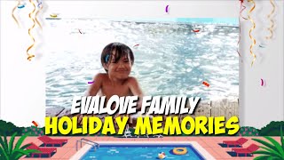 Holiday Memories-Evalove Family